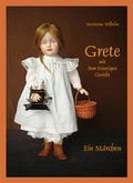 Cover: Grete mit dem traurigen Gesicht - Mecke-Druck