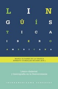 Abbildung von: Léxico dialectal y lexicografía en la Iberorromania - Vervuert Verlagsgesellschaft