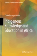 Cover: Indigenous Knowledge and Education in Africa - Springer