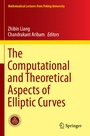 Cover: The Computational and Theoretical Aspects of Elliptic Curves - Springer
