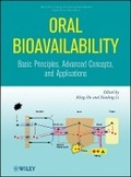 Cover: Oral Bioavailability: Basic Principles, Advanced C oncepts, and Applications - Wiley