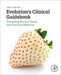 Abbildung von: Evolution's Clinical Guidebook - Academic Press