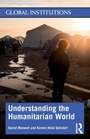 Cover: Understanding the Humanitarian World - Routledge