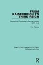 Cover: From Kaiserreich to Third Reich - Routledge