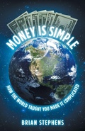Cover: Money Is Simple - Sevenprosperous, LLC