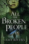 Cover: All The Broken People - Compathy Press, LLC.