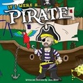 Cover: If I Were A Pirate - Little Johnny Books