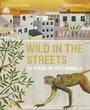 Cover: Wild in the Streets - Words & Pictures