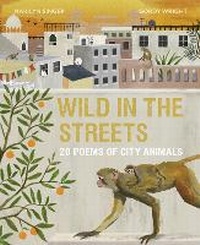 Enlarge image Cover: Wild in the Streets - Words & Pictures