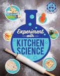 Cover: Experiment with Kitchen Science - Words & Pictures