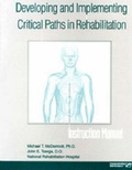 Cover: Developing and Implementing Critical Paths in Rehabilitation: Instruction Manual - Houghton Mifflin Harcourt P