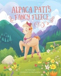 Cover: Alpaca Pati's Fancy Fleece - Running Press Kids