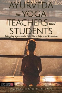 Abbildung von: Ayurveda for Yoga Teachers and Students - Singing Dragon