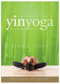 Abbildung von: The Complete Guide to Yin Yoga - Wild Strawberry