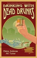 Cover: Drinking with Dead Drunks - Mill Park Publishing