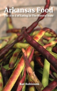 Abbildung von: Arkansas Food - Tonti Press