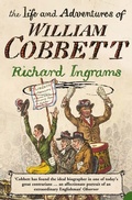 Cover: The Life and Adventures of William Cobbett - HarperPress