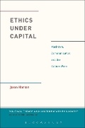 Cover: Ethics Under Capital - Bloomsbury Academic