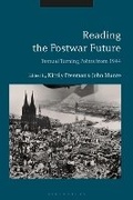 Cover: Reading the Postwar Future - Bloomsbury Academic