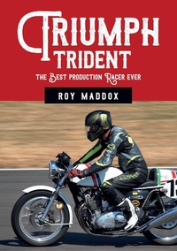 Abbildung von: Triumph Trident - Amberley Publishing