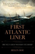 Cover: The First Atlantic Liner - Amberley Publishing