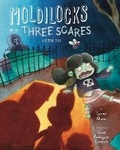 Cover: Moldilocks and the Three Scares - Sterling