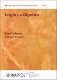 Enlarge image Cover: Logica As Algebra - American Mathematical Society