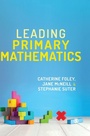 Cover: Leading Primary Mathematics - SAGE Publications Ltd