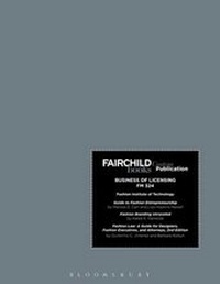 Abbildung von: Fairchild Books Custom Publication FIT Business of Licensing FM 324 - Bloomsbury Publishing PLC