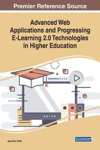 Enlarge image Cover: Advanced Web Applications and Progressing E-Learning 2.0 Technologies in Higher Education - IGI Global