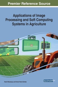 Enlarge image Cover: Applications of Image Processing and Soft Computing Systems in Agriculture - IGI Global