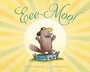 Cover: Eee-Moo! - Paula Wiseman Books
