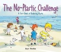 Cover: Join the No-Plastic Challenge! - Kids Can Press