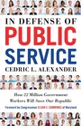 Cover: In Defense of Public Service - Berrett-Koehler Publishers