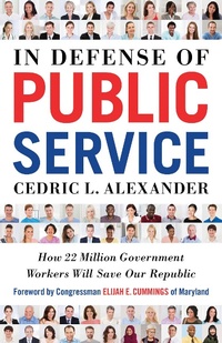 Enlarge image Cover: In Defense of Public Service - Berrett-Koehler Publishers