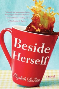 Enlarge image Cover: Beside Herself - Lake Union Publishing