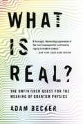 Cover: What Is Real? - Basic Books