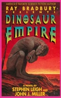 Cover: Ray Bradbury Presents Dinosaur Empire - J.T. Colby & Company, Inc.