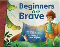 Enlarge image Cover: Beginners are Brave - Redleaf Lane