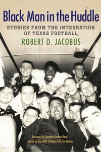 Enlarge image Cover: Black Man in the Huddle - Texas A & M University Press