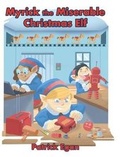 Cover: Myrick the Miserable Christmas Elf - Covenant Books
