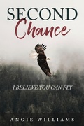 Cover: Second Chance - Trilogy Christian Publishing, Inc.