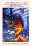 Cover: I Offer My Heart As A Target / Ofrezco Mi Corazon Como Una Diana - Akashic Books,U.S.