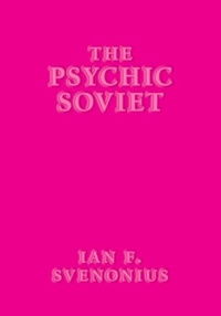 Enlarge image Cover: The Psychic Soviet - Akashic Books,U.S.
