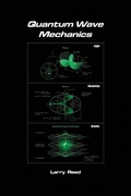Cover: Quantum Wave Mechanics - Fourth Edition - Booklocker.com