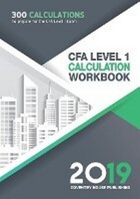 Enlarge image Cover: Cfa Level 1 Calculation Workbook - Coventry House Publishing