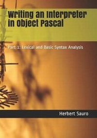 Enlarge image Cover: Writing an Interpreter in Object Pascal - Ambrosius Publishing