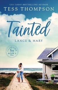 Enlarge image Cover: Tainted - Tess Thompson