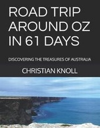 Abbildung von: Road Trip Around Oz in 61 Days - Library and Archives Canada