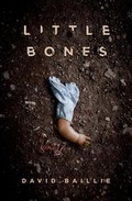 Cover: Little Bones - ChiZine Publications